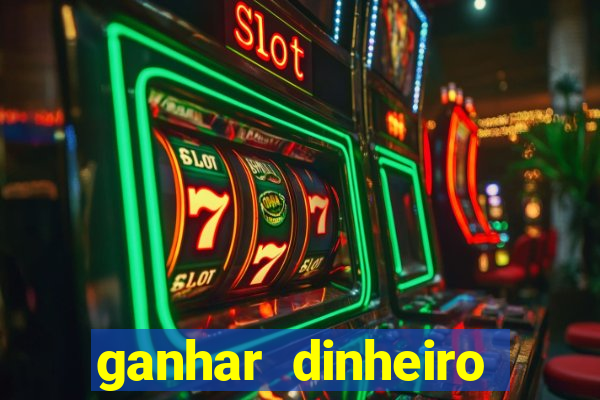 ganhar dinheiro jogando sem precisar depositar